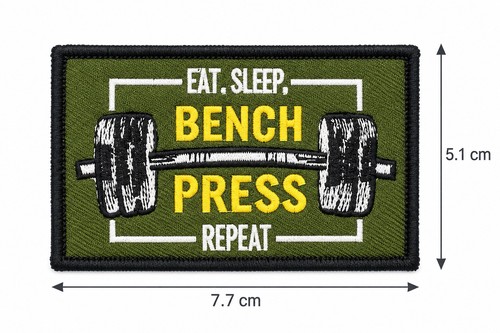Eat sleep bench press repeat - bench,